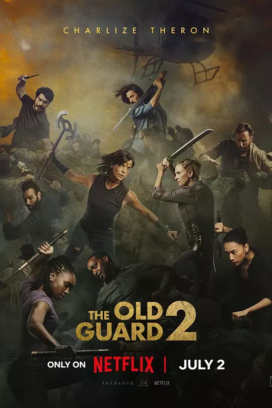 ​《永生守卫2 The Old Guard 2》高清电影资源与剧情解读（2025最新）
