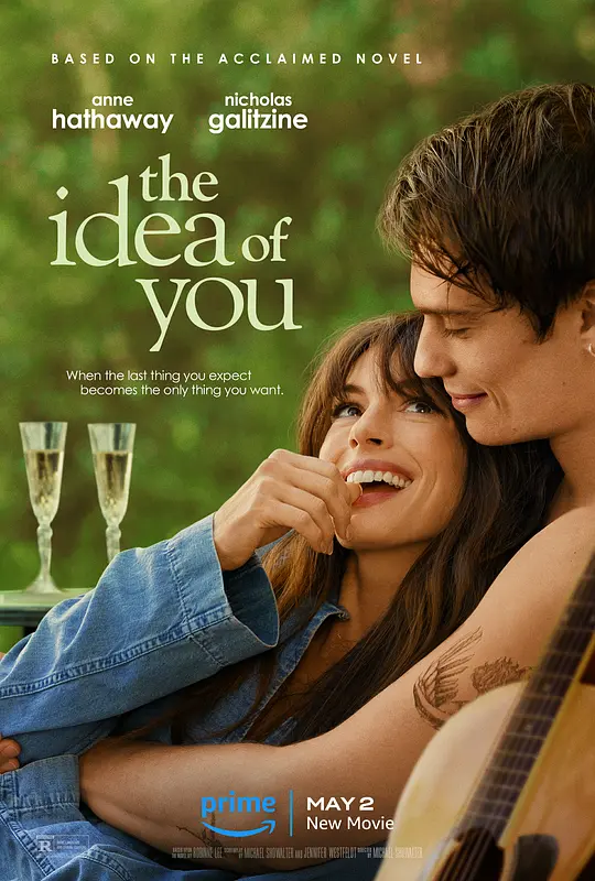 对你的想象（The Idea of You，2024）高清在线播放｜剧情爱情电影完整版