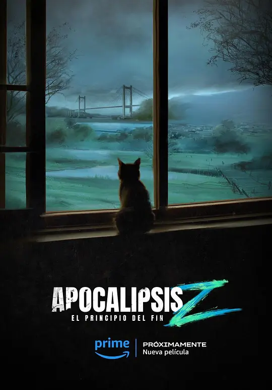 天启Z：完结的起点（Apocalypse Z: El principio del fin，2024）高清在线播放｜科幻惊悚电影完整版