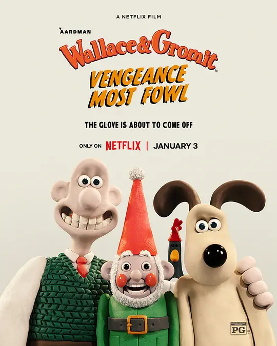 超级无敌掌门狗：企鹅的复仇（Wallace & Gromit: Vengeance Most Fowl，2024）高清在线播放｜喜剧动画冒险电影完整版