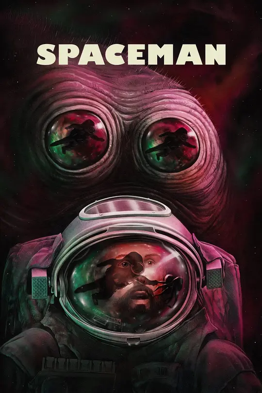 太空孤航（Spaceman，2024）高清在线播放｜剧情科幻冒险电影完整版