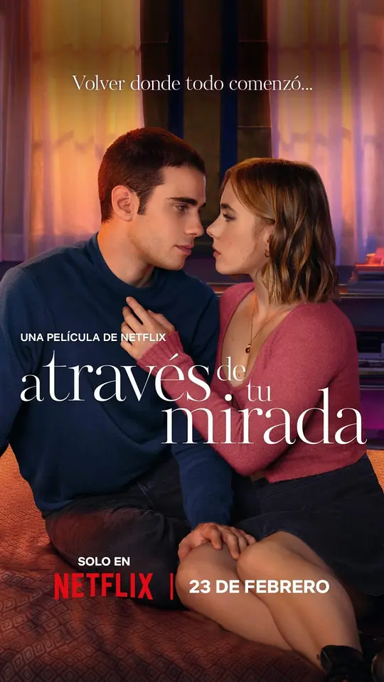 隔窗恋爱：咫尺相望（A través de tu mirada，2024）高清在线播放｜剧情喜剧爱情电影完整版