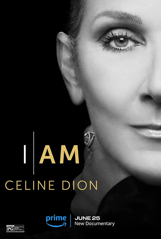 这就是我：席琳·狄翁（I Am: Celine Dion，2024）高清在线播放｜纪录片音乐传记电影完整版
